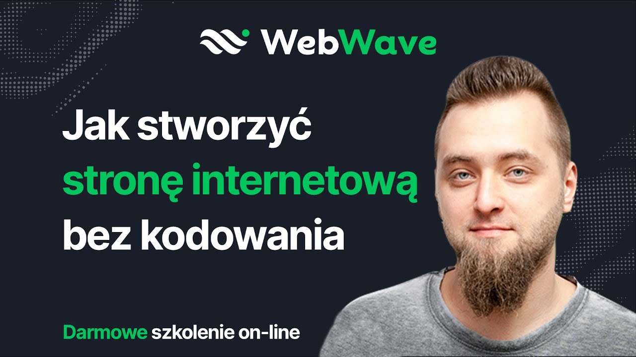 Jak stworzyć stronę internetową bez kodowania w WebWave [szkolenie on-line]
