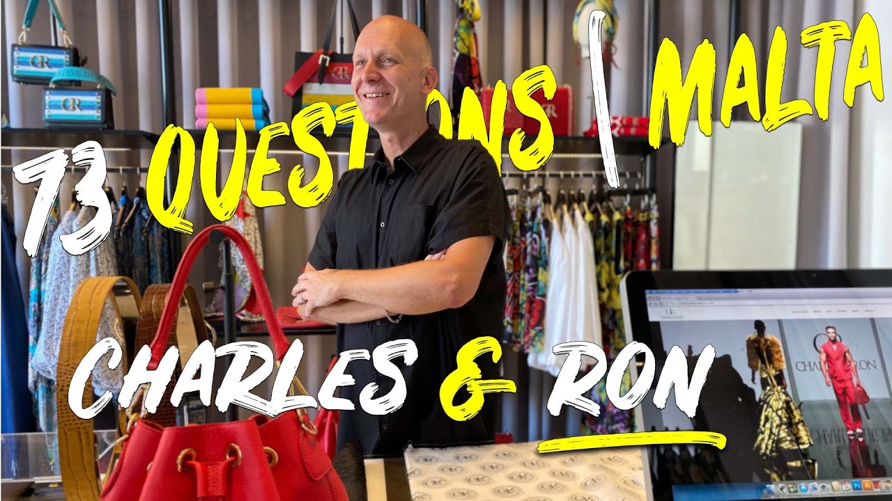 73 Questions Malta | Charles & Ron