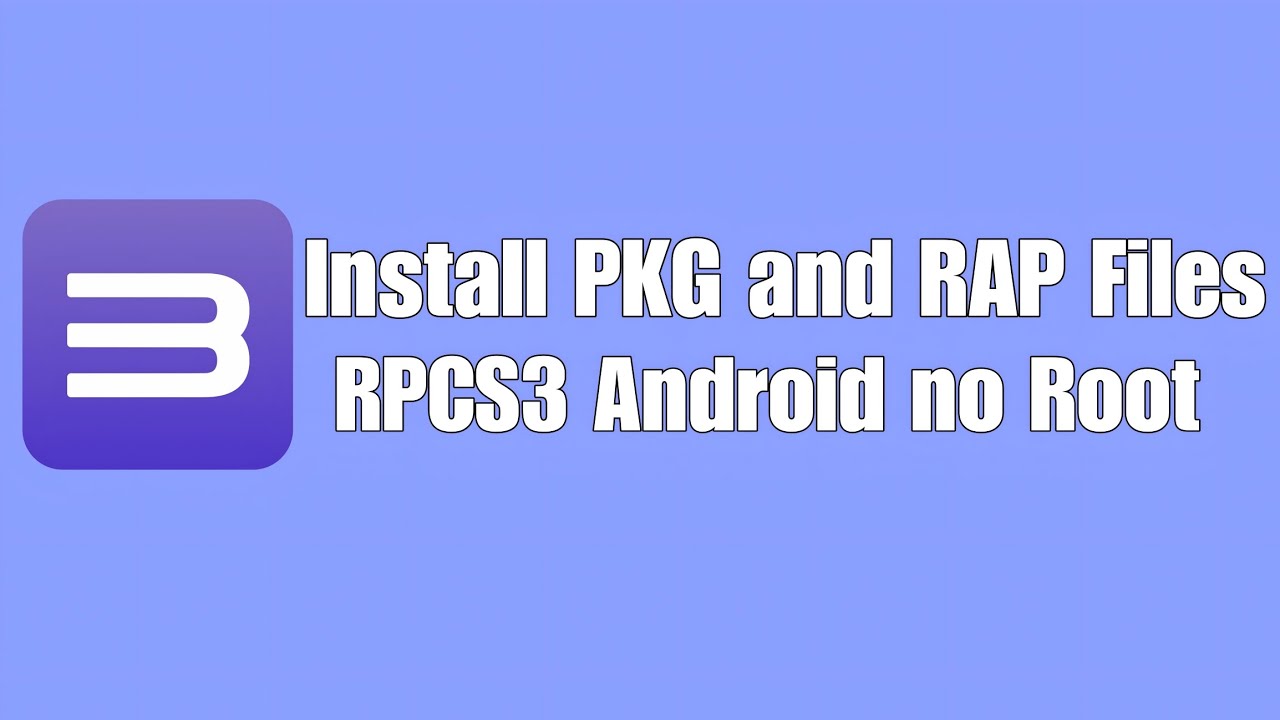 How To Install PKG and RAP Files RPCS3 RPCSX Android no Root