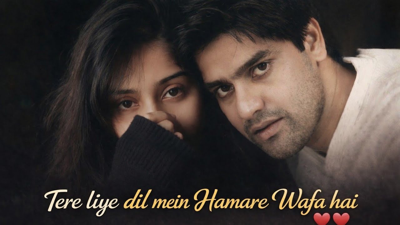 ❤️Tere Liye Dil Mein Hamare Wafa Hai | Romantic Sad Song | Heart Touching Hindi Song 2026❤️