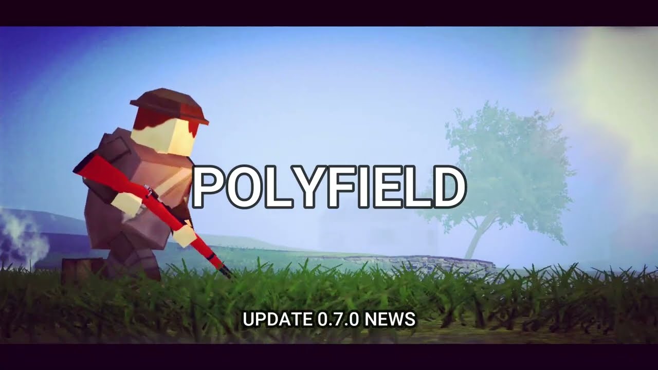 POLYFIELD 0.7.0 UPDATE NEWS #polyfield