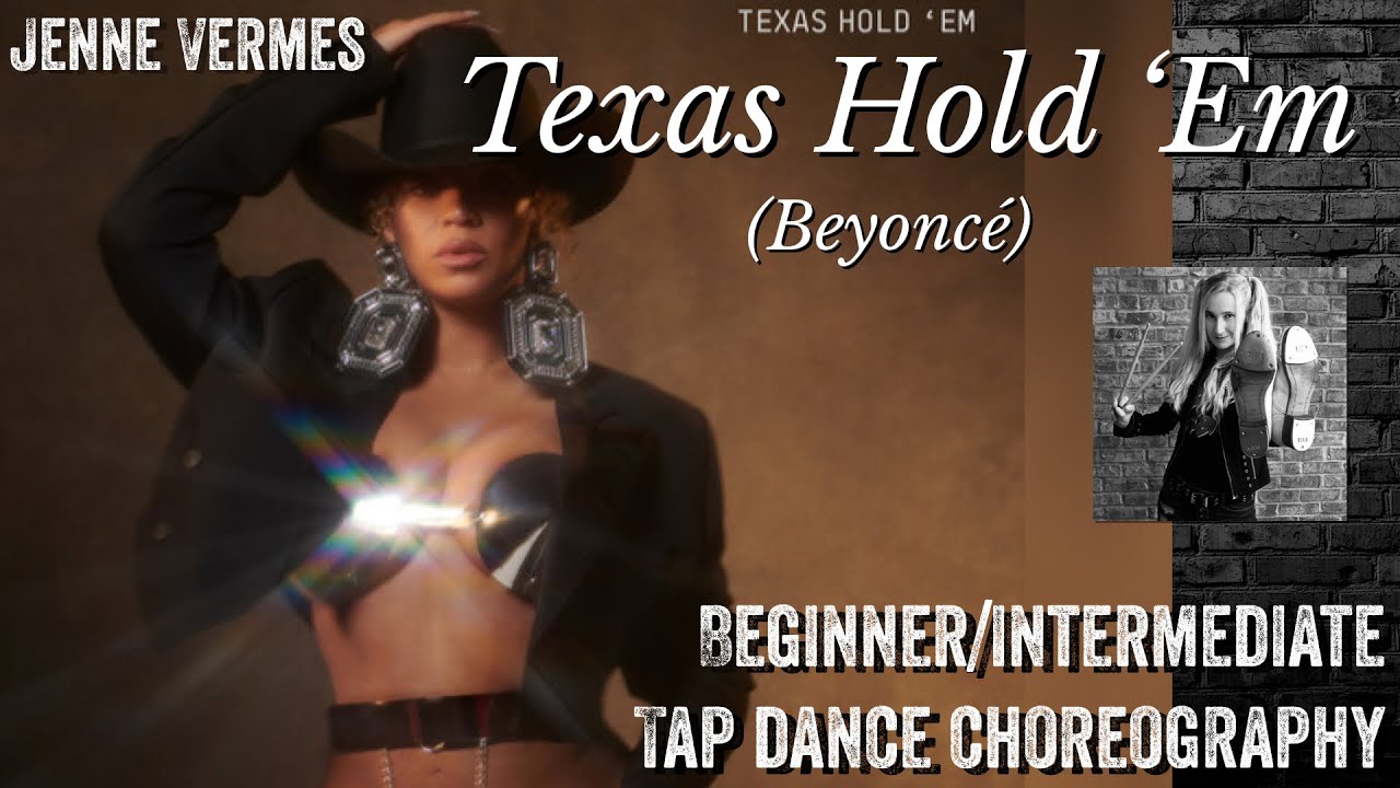 LEARN TO TAP DANCE - TEXAS HOLD EM (Beyoncé) - Beginner/Intermediate Choreography Tutorial