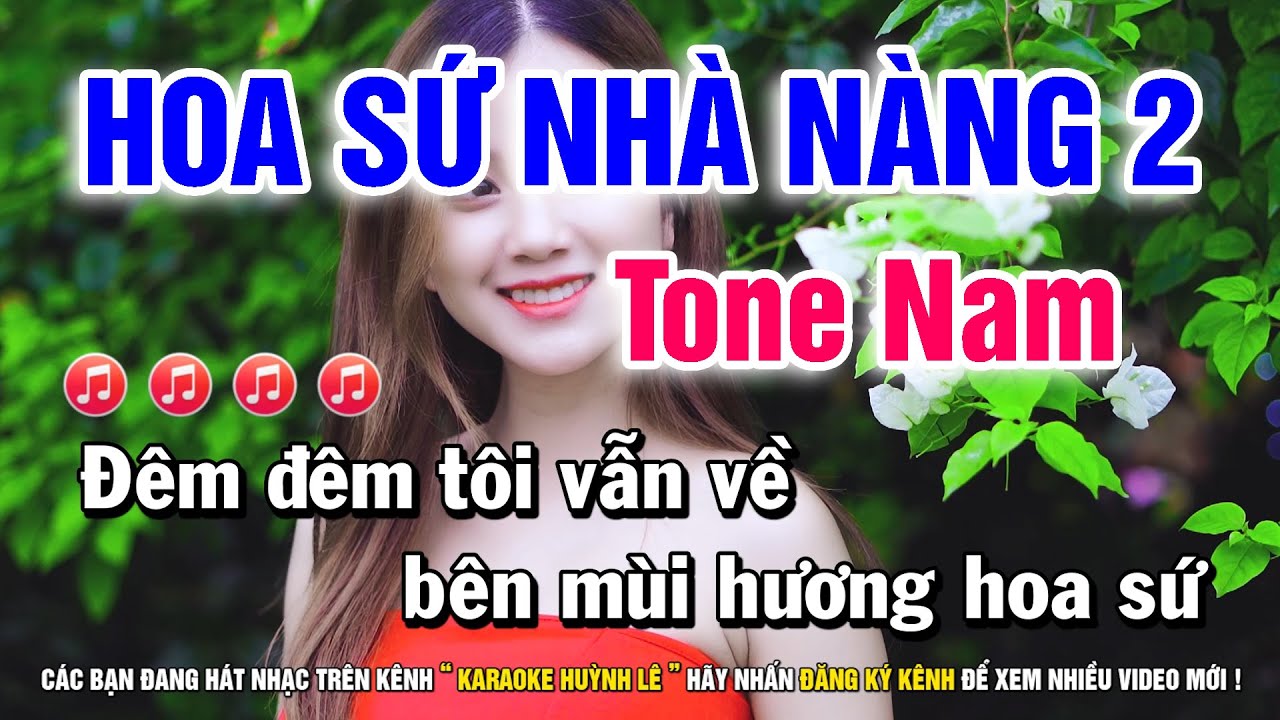 Karaoke Hoa Sứ Nhà Nàng 2 - Tone Nam Am | Nhạc Sống Huỳnh Lê