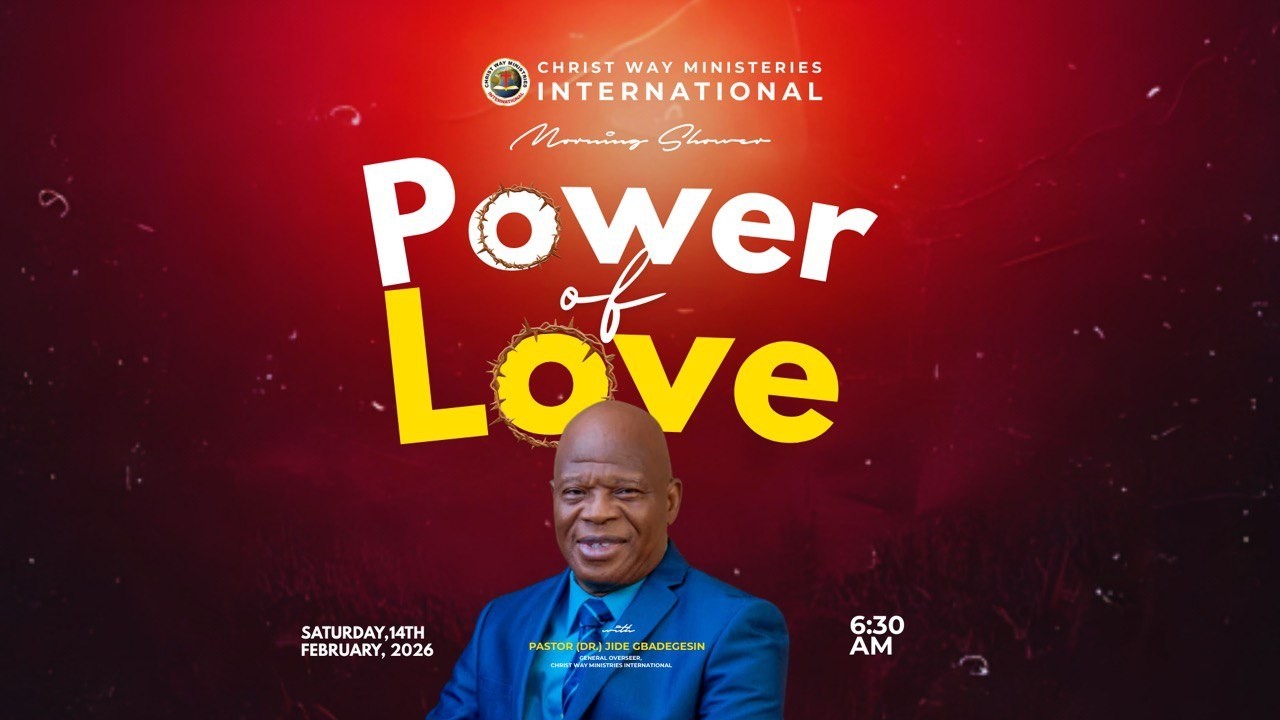 POWER OF LOVE // MORNING SHOWER // 14TH FEBRUARY, 2026