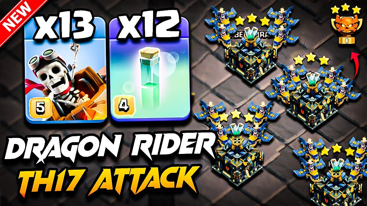 Th17 DRAGON RIDER Attack With RC CHARGE | Best TH17 Attack Strategy With Dragon Rider (Town Hall 17)