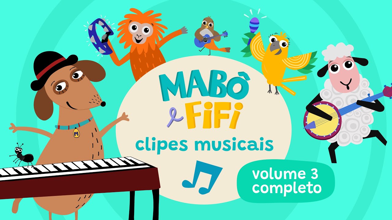 Pa-papai | Mariana | Meu Lanchinho e outras canções infantis | Mabô e Fifi vol 3 completo@maboefifi