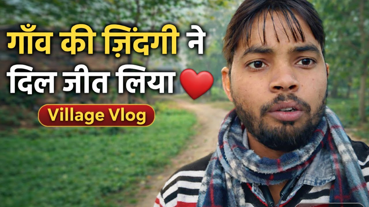 Aaj Gaon Ghumne Gaye 😍  Village Vlog