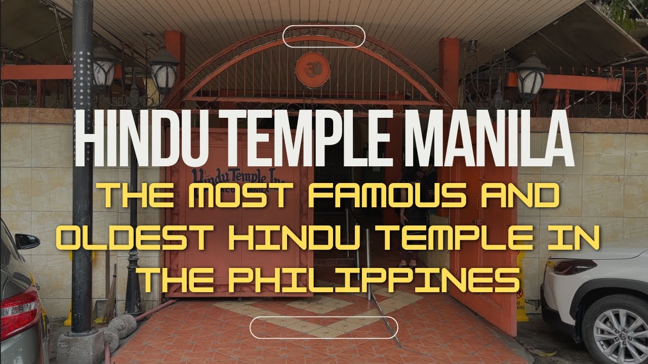 Hindu Temple Manila   The Most Famous and Oldest Hindu Temple in the Philippines