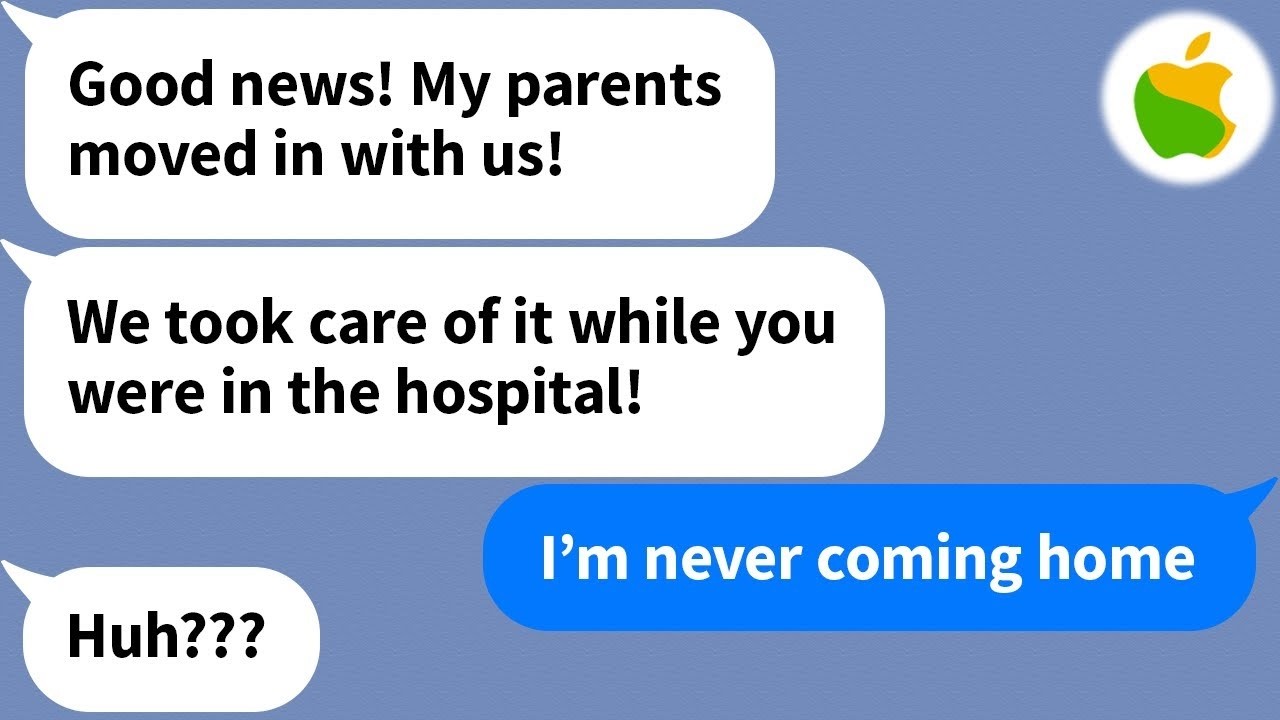 【Apple】 My doofus husband let his demanding parents move in with us without my permission