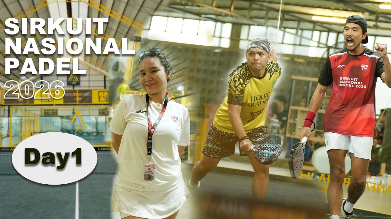 Day 1 | Sirkuit Nasional Padel 2026 &ndash; seri jakarta at ANFA Arena