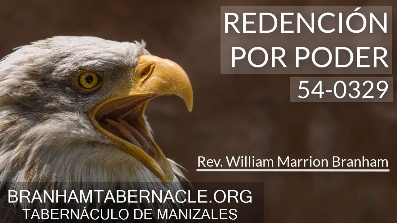 54-0329 | Redención Por Poder | William Marrion Branham