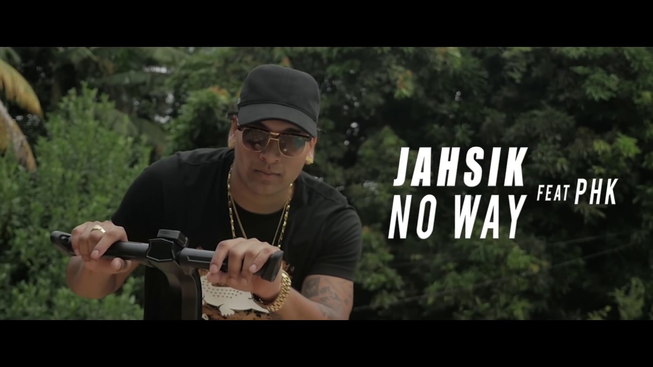 JAHSIK x PHK - No Way (Clip Officiel) - Dir. by MATOJAH