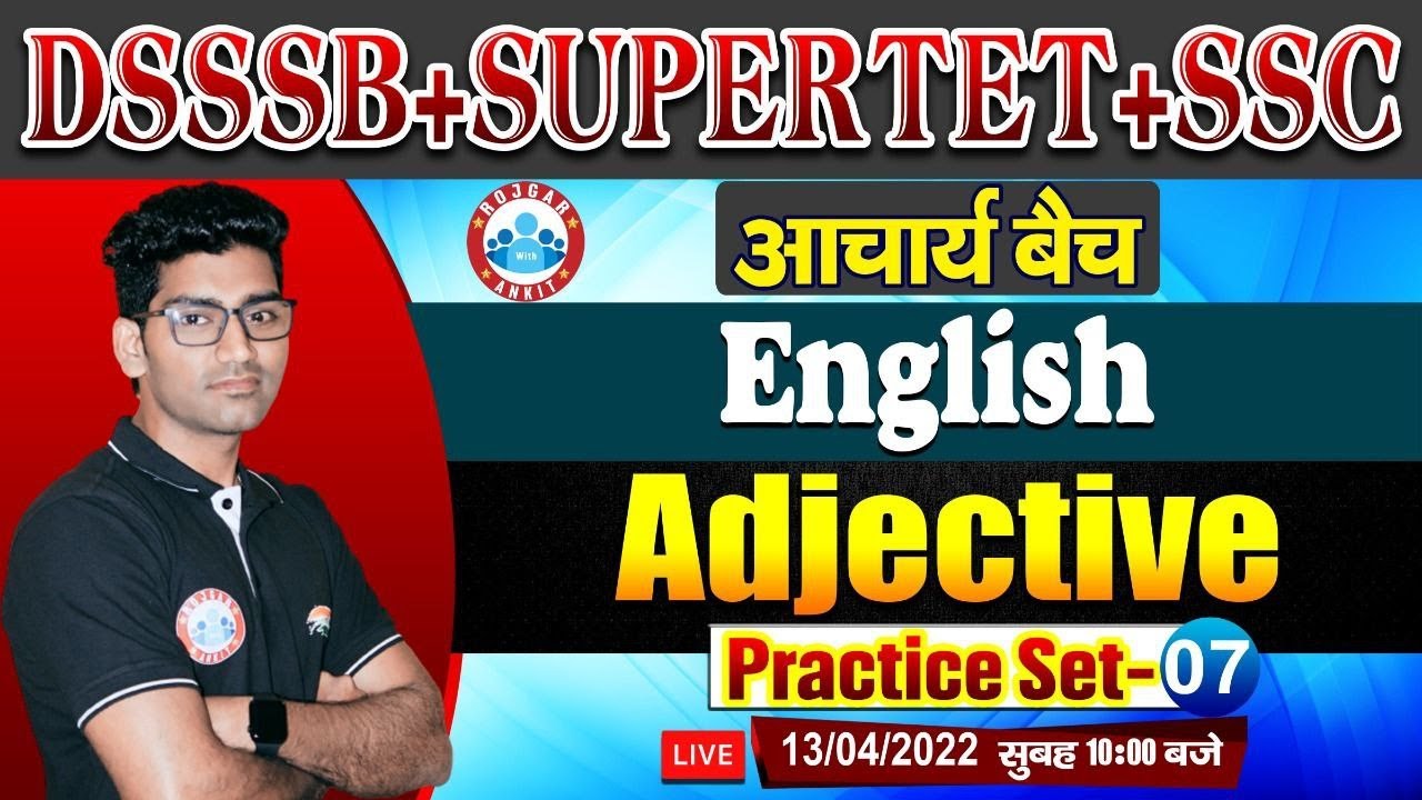 Adjectives in English Grammar | Adjective Practice Set #7, English for SUPERTET/DSSSB PRT/TGT/PGT