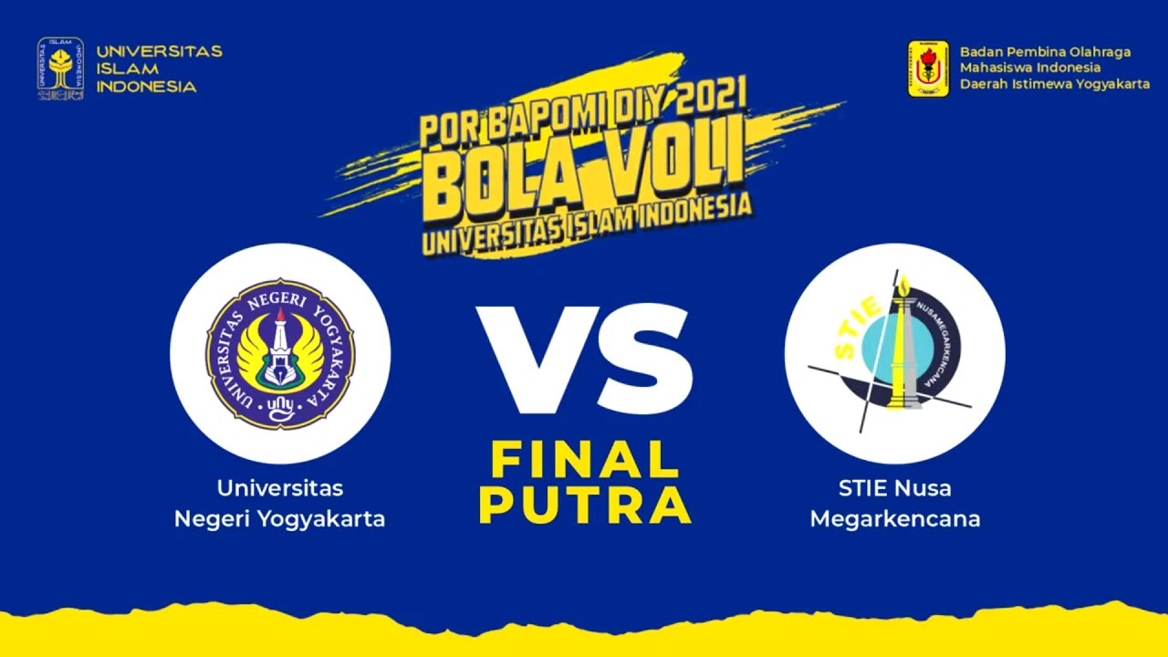 PENUTUPAN DAN FINAL UNY vs STIE NUS (Putra) - POR BAPOMI DIY 2021