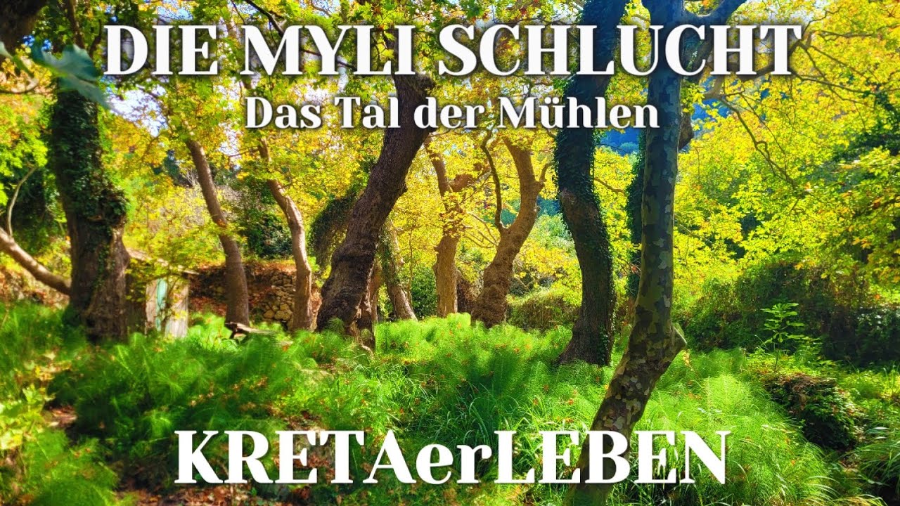 Die Myli Schlucht - Das Tal der Mühlen auf Kreta