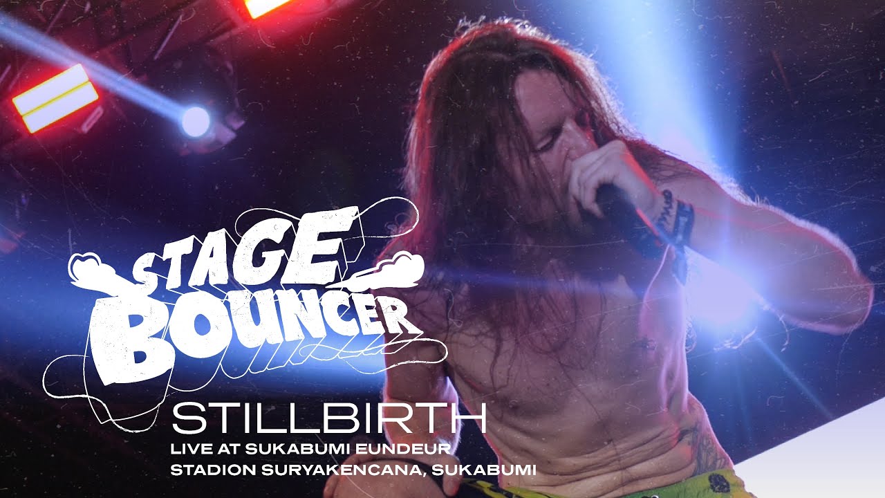 STILLBIRTH - STAGE BOUNCER Live at Sukabumi Eundeur, Sukabumi (HQ Audio)