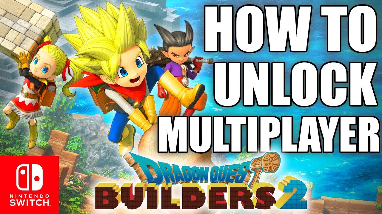 HOW TO UNLOCK Multiplayer in Dragon Quest Builders 2