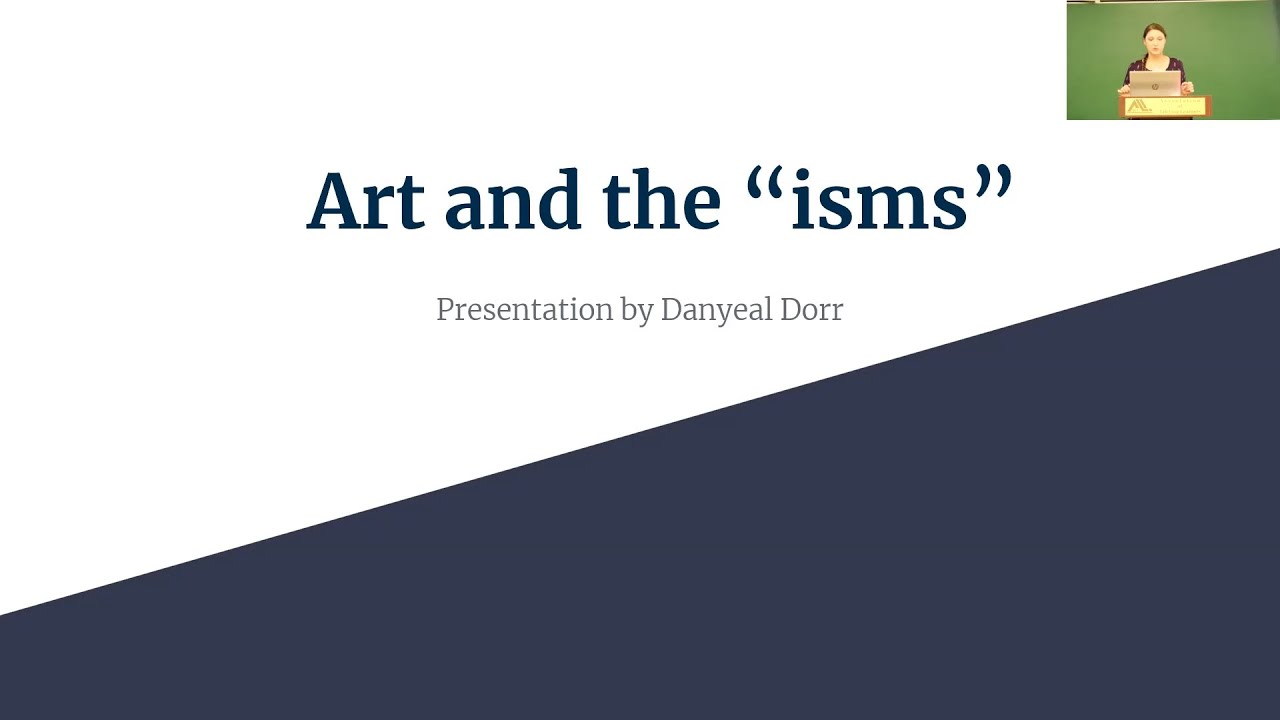 ART AND THE ISMS