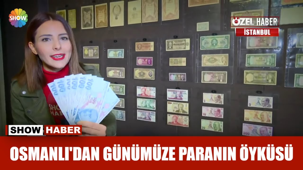 Osmanlı'dan günümüze paranın öyküsü