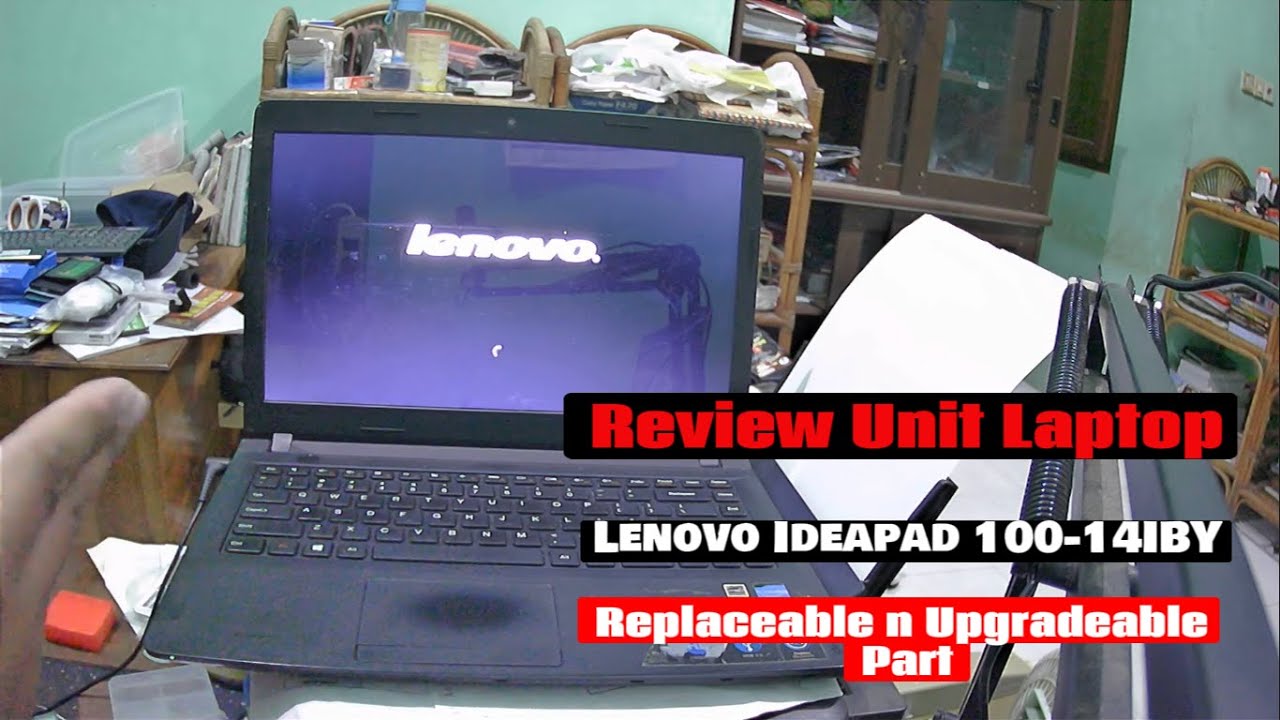 Review Unit Laptop Lenovo Ideapad 100 -14IBY | Laptop 14