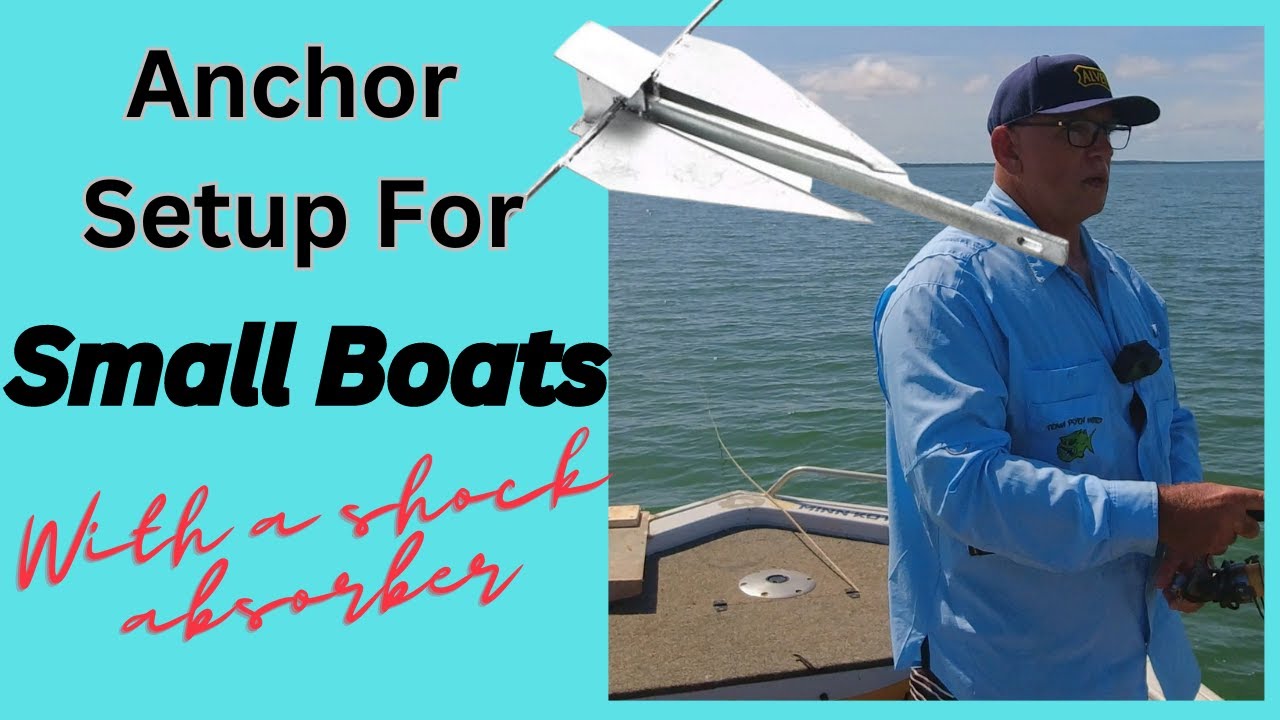 Anchor Setup for small boats