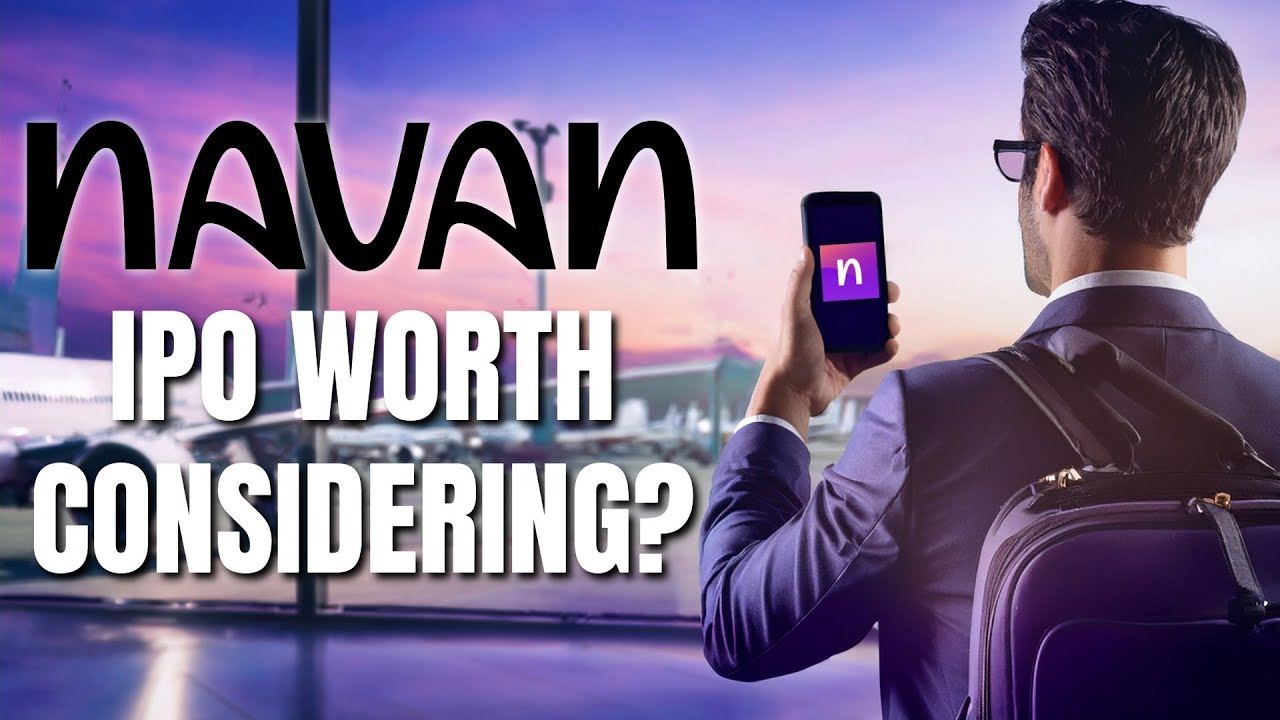 Navan IPO Worth Your Investment? NAVN Stock Analysis & Investor Guide