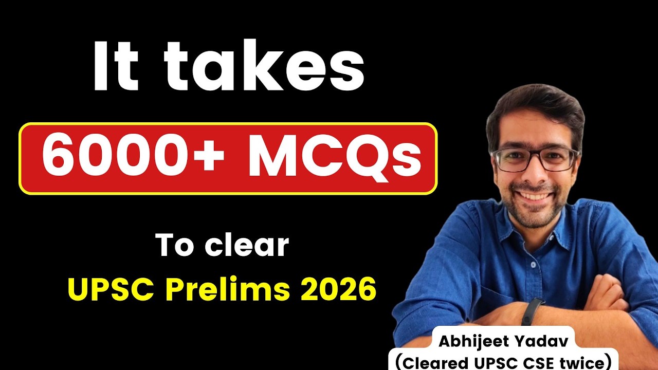 6000+ MCQ that will help you clear UPSC Prelims 2026 | Prelims SIP