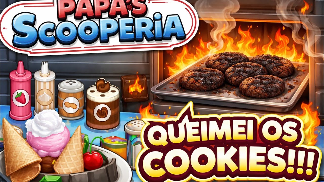 Nunca deixe o cookie tempo demais 😳🔥 | Papa’s Scooperia