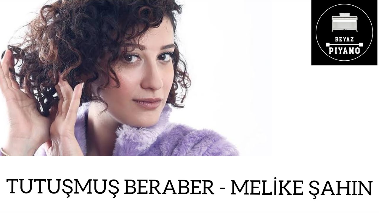 Tutuşmuş Beraber - Melike Şahin Piyano Cover #tutuşmuşberaber #melikeşahin #piyano