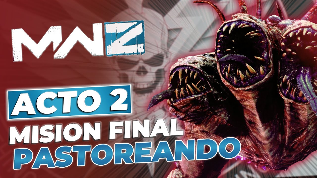 PASTOREANDO🔫 ACTO 2 MISION FINAL de HISTORIA ZOMBIES jugando SOLO - Guía Fácil Call of Duty MW3 MWZ