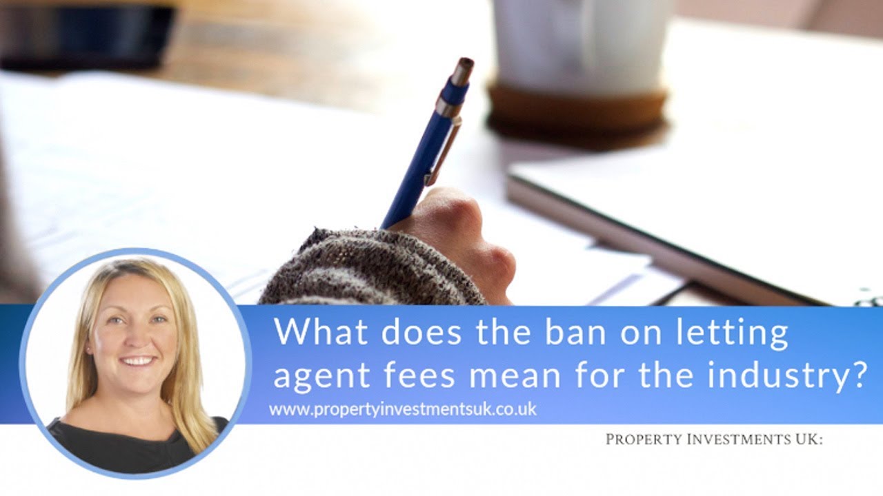 What Does the Ban on Letting Agent Fees Mean for the Industry?