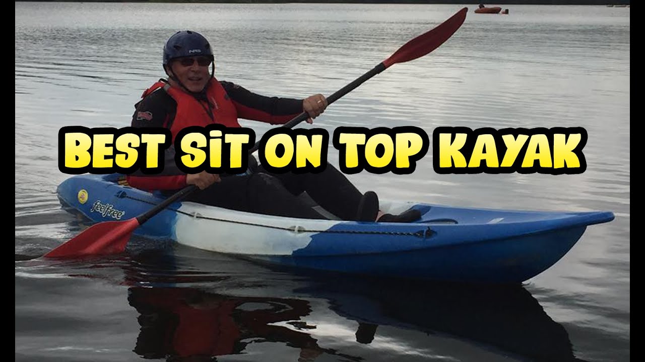 Best Sit on Top Kayak