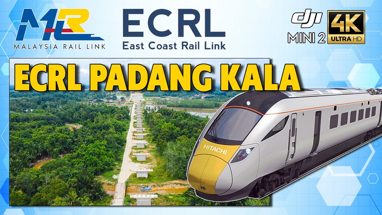 EP : 02 JELAJAH PEMBINAAN PROJEK ECRL | ECRL PADANG KALA | 4K AERIAL FOOTAGE CINEMATIC  DJI MINI 2
