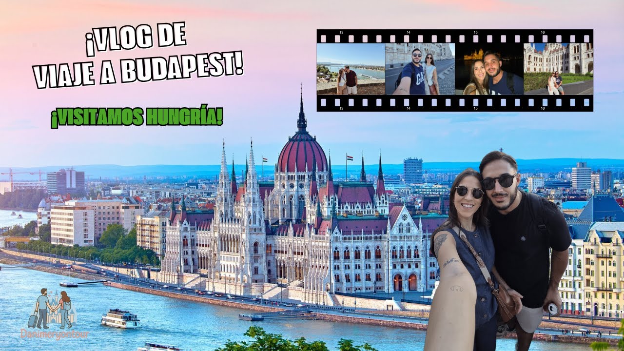 ¡VLOG DE NUESTRO VIAJE A HUNGRÍA! | Visitamos Budapest y Pueblos Húngaros | Danimeryontour