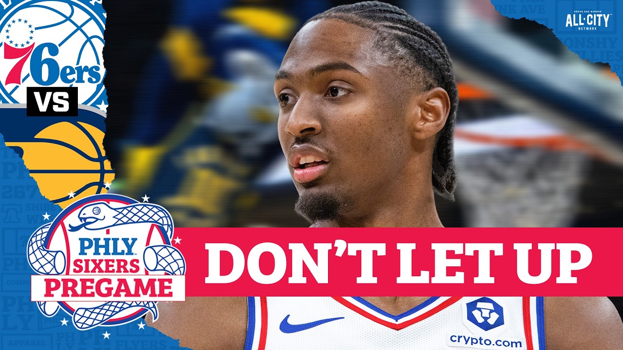 Tyrese Maxey, Sixers Aim To BUILD Momentum In Last Of Trip vs Pacers | PHLY Sixers Pregame