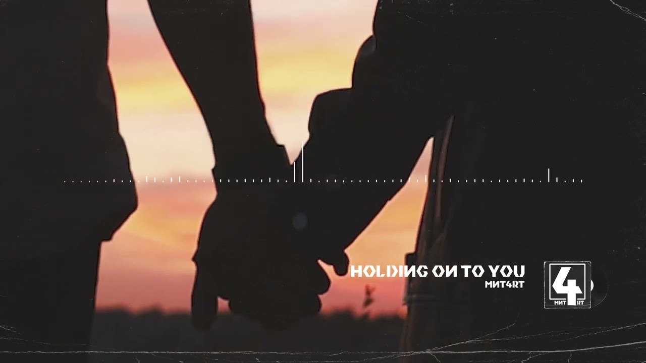 Holding on to you