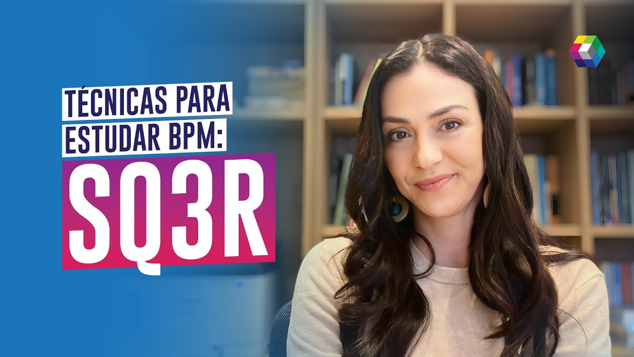 Técnicas para Estudar BPM - SQ3R