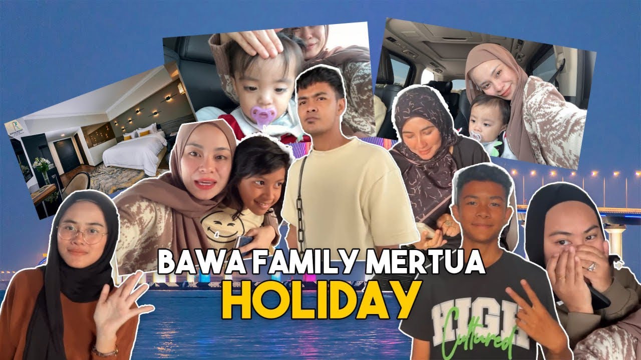 Jom kenal family alieff ! Bawa family mertua  pergi holiday !!!