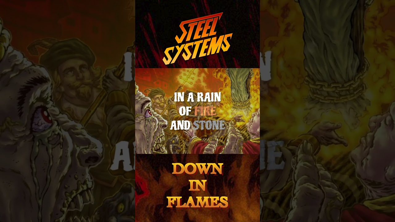Steel Systems - Down In Flames lyrics verse  