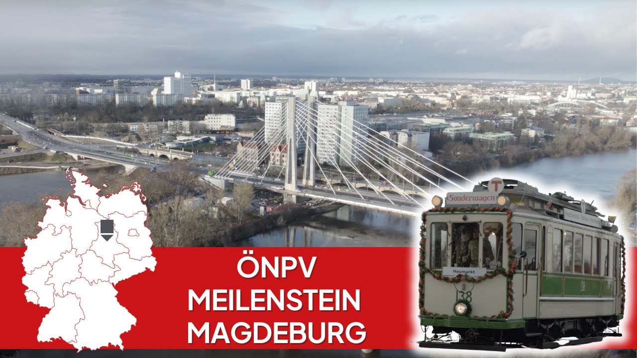 Strombrücke Magdeburg – Meilenstein für den ÖPNV