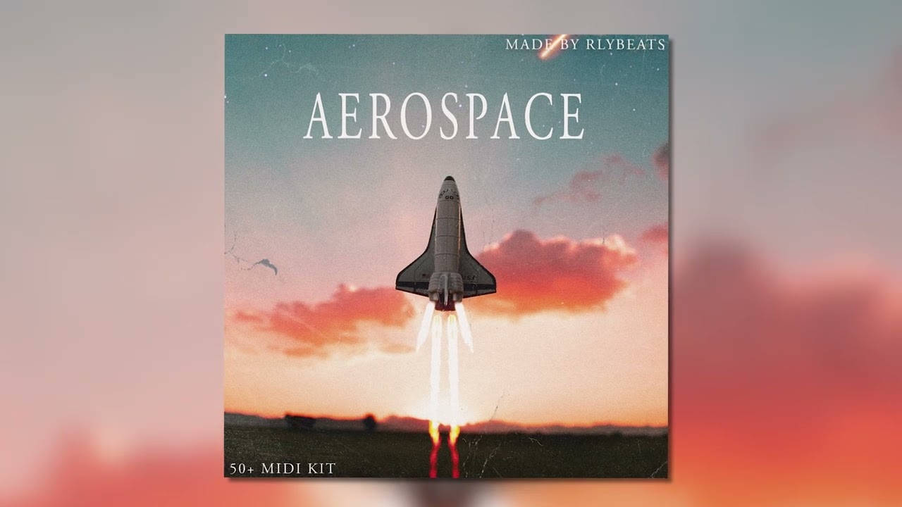 AeroSpace Midi Kit By rly Beats | 2022
