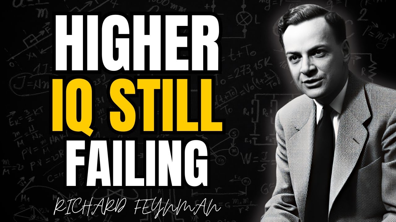 You Have a Higher IQ Than Feynman. You're Still FAILING. Here's Why.