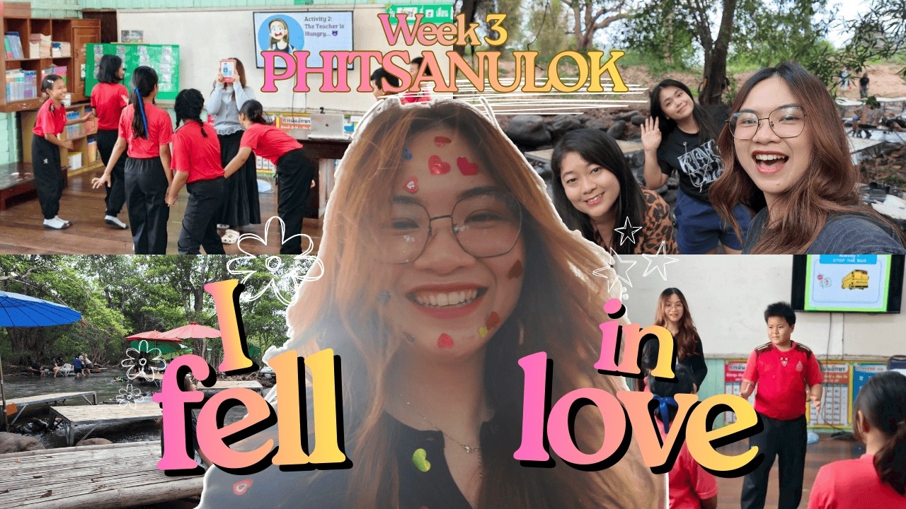 week 3 in Phitsanulok - 