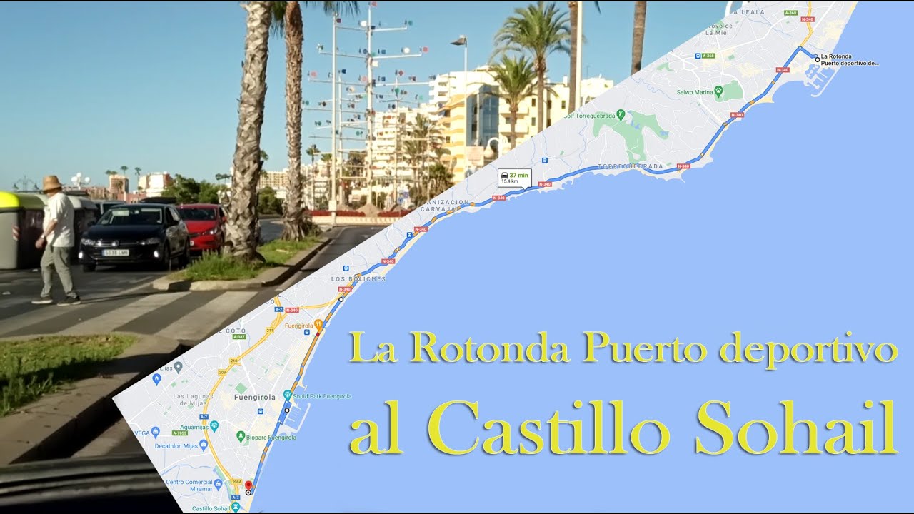 Música Costa del Sol: Rotonda del Puerto deportivo en Benalmadena al Castillo Sohail en Fuegirola