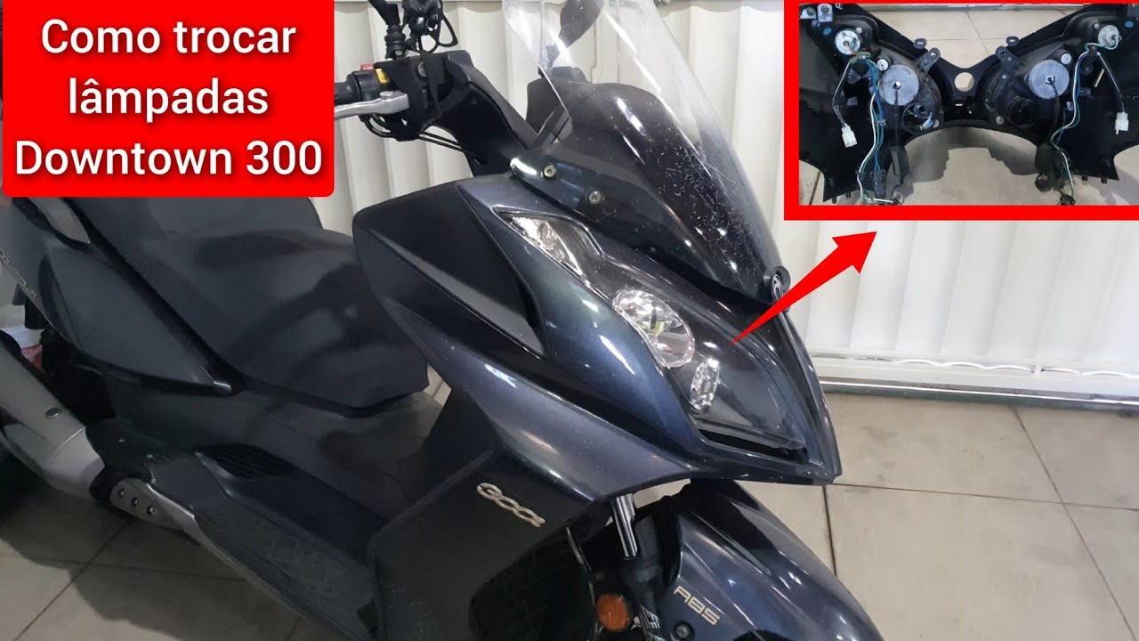 Scooter Kymco Downtown 300i - Troca de lâmpadas faróis, lanterna e setas