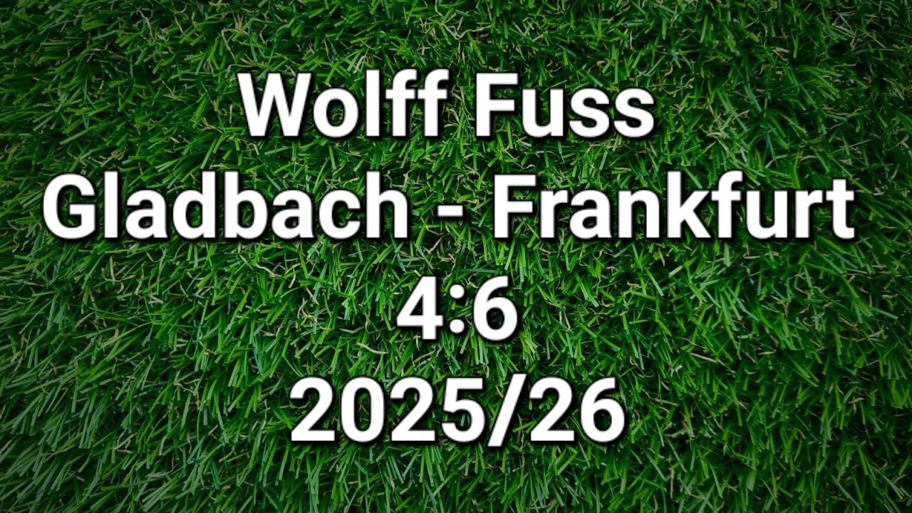 Wolff Fuss kommentiert Borussia Mönchengladbach gegen Eintracht Frankfurt 4:6 (2025/26)