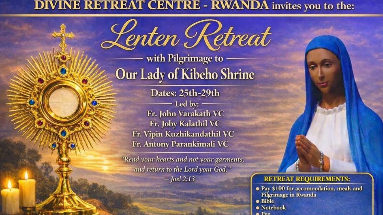 Healing Adoration - Lenten Retreat with Pilgrimage  3 day D.R.C-Rwanda
