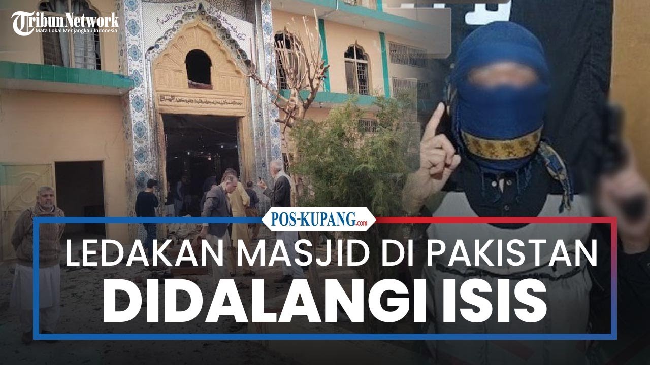Didalangi ISIS, Ledakan Masjid di Pakistan Tewaskan 31 Orang