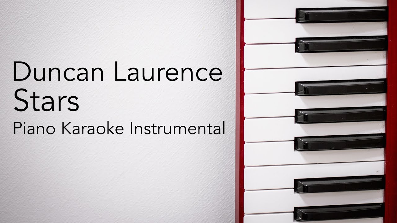 Stars (Piano Karaoke Instrumental) Duncan Laurence