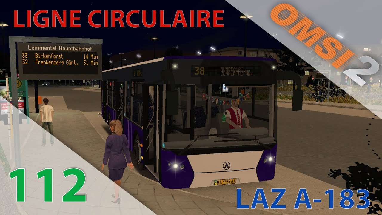 [OMSI 2] Episode n°112 : Ligne circulaire du dimanche soir en LAZ A-183